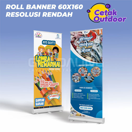 Roll Up Banner 60x160 Resolusi Rendah-Cetak Outdoor